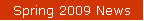 Spring 2009 News